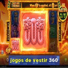 jogos de vestir 360